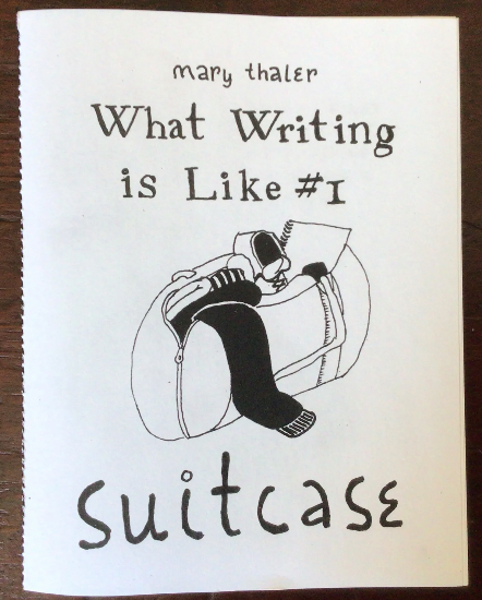 What Writing is Like #1: Suitcase by Mary Thaler
