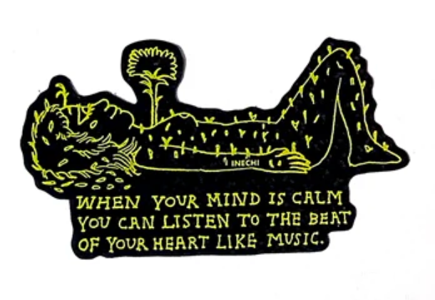 Inechi Dark Mode Sticker (When your mind is calm...) by Ines Estrada