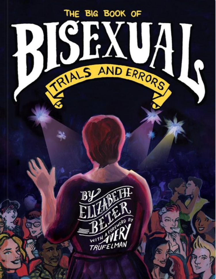 The Big Book of Bisexual Trials and Errors BY: ELIZABETH BEIER