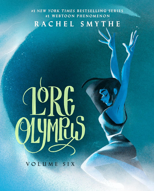 Lore Olympus: Volume 6 by Rachel Smythe