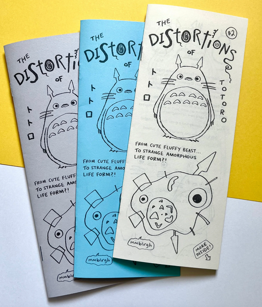 The Distortions of Totoro Zine by A to Zee Press