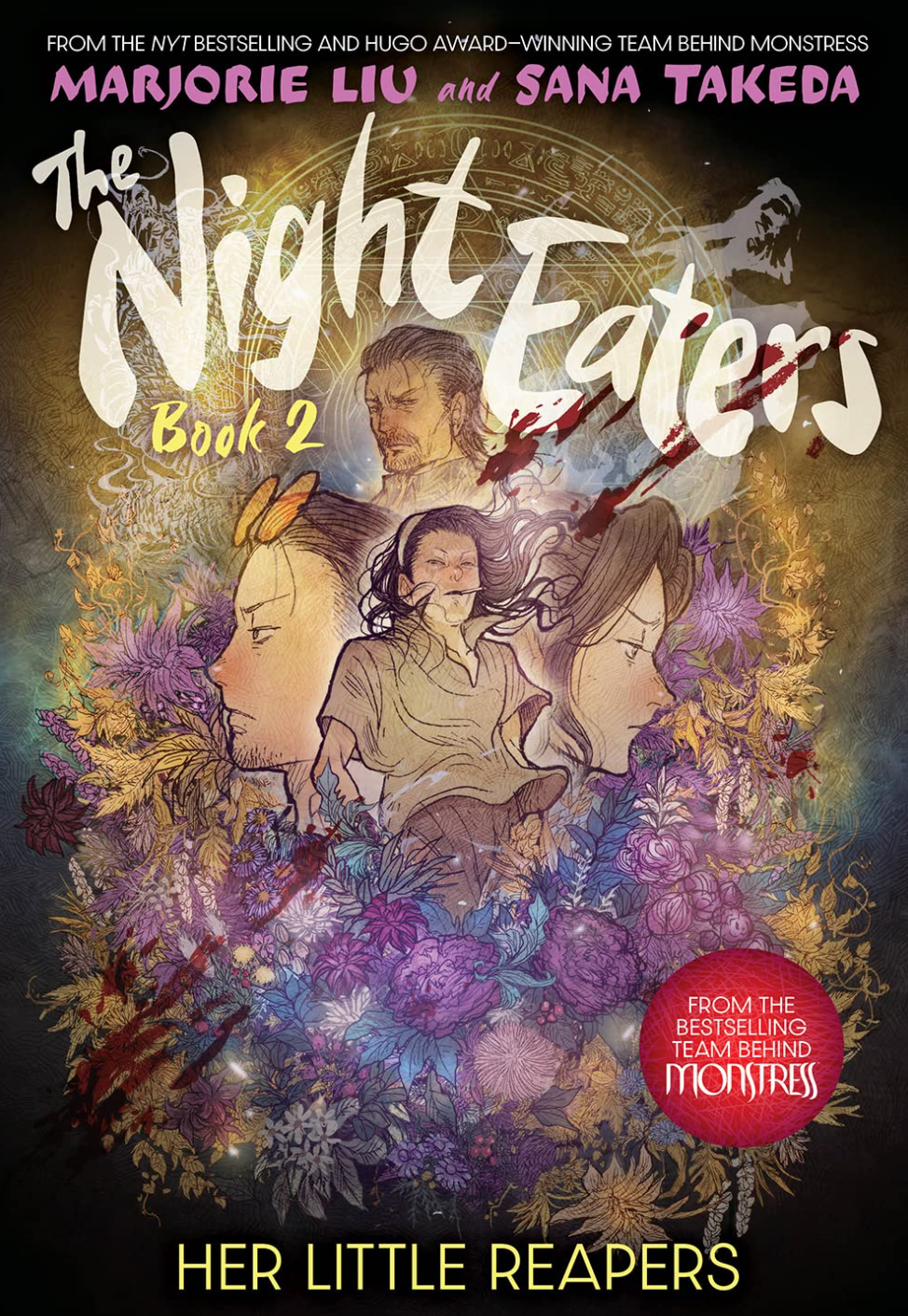 The Night Eaters Book #2: Her Little Reapers by Marjorie Liu and Sana Takeda