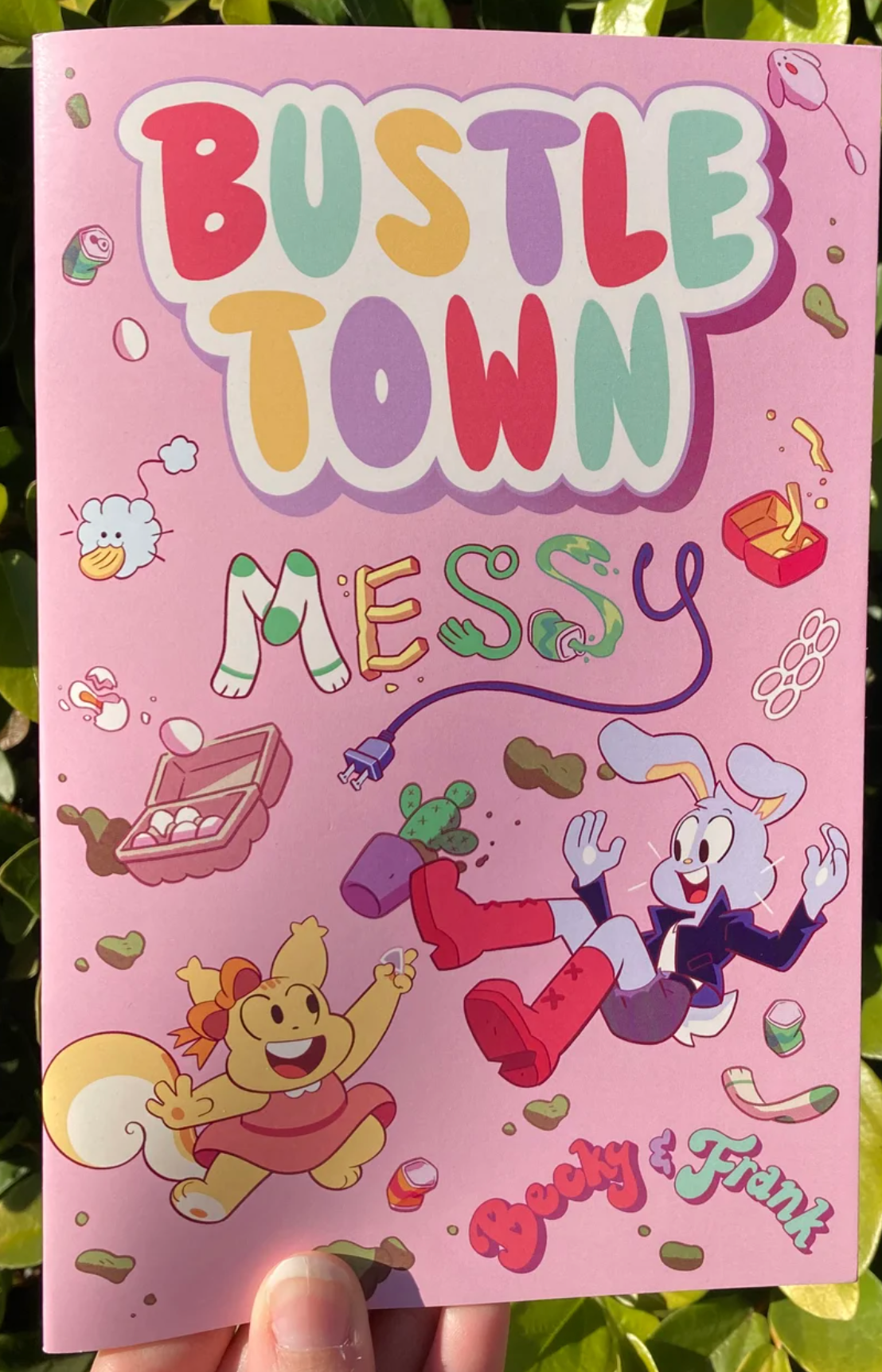 Bustletown: Messy by Becky and Frank