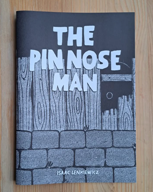 The Pin Nose Man by Isaac Lenkiewicz