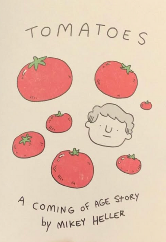 Tomatoes by Mikey Heller