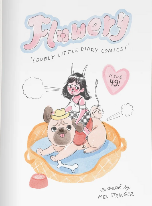 Flowery Zine #49 by Mel Stringer