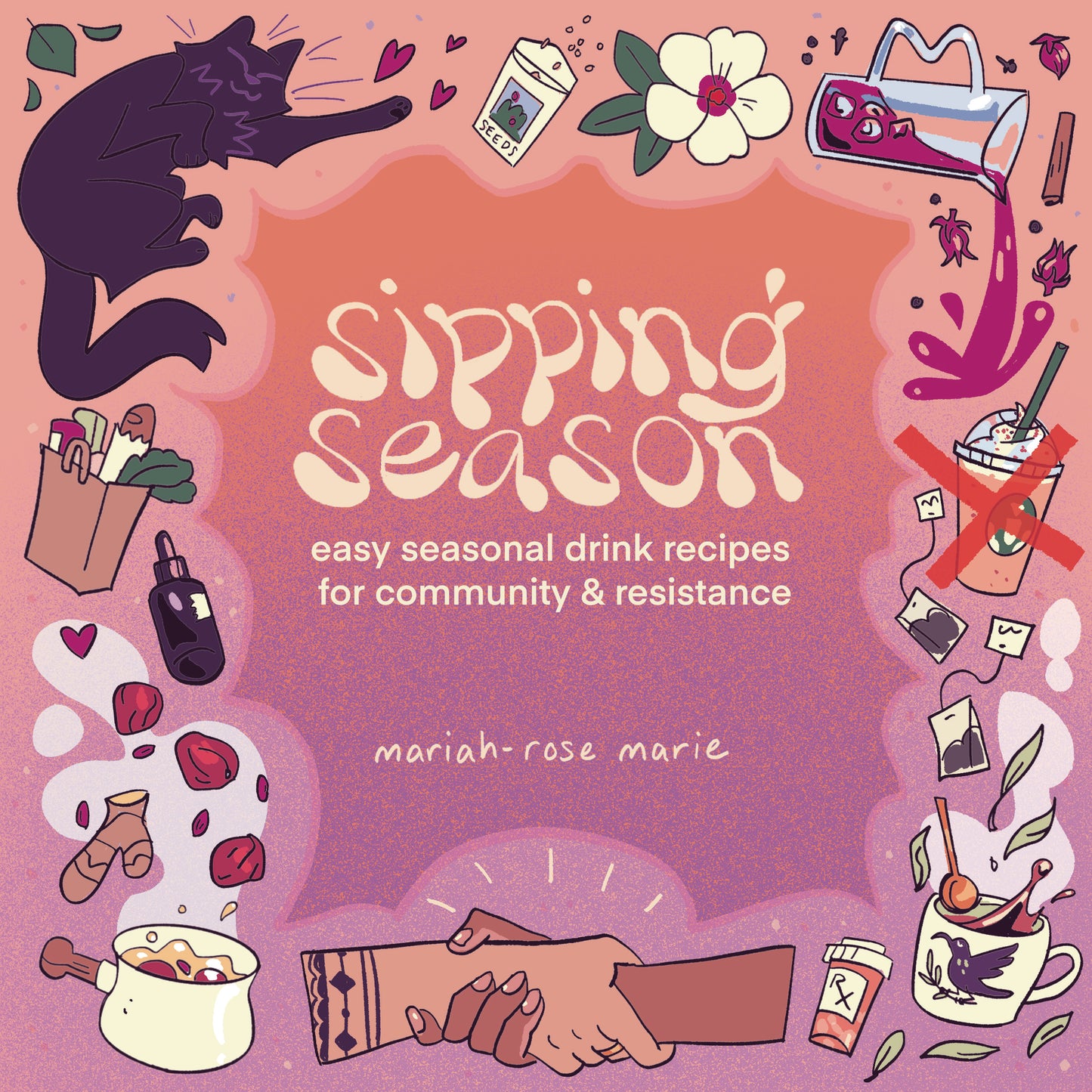 Pre-Order: Sipping Season by Mariah-Rose Marie