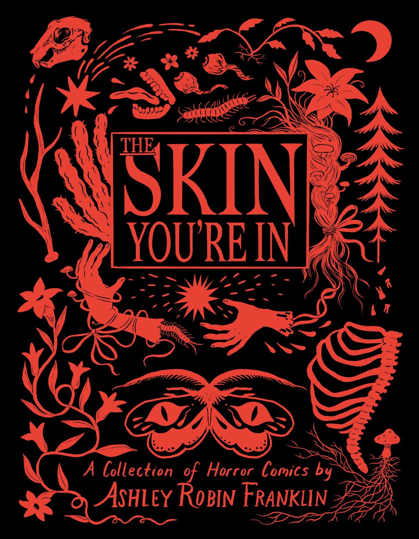 Pre-Order: The Skin You're In by Ashley Robin Franklin