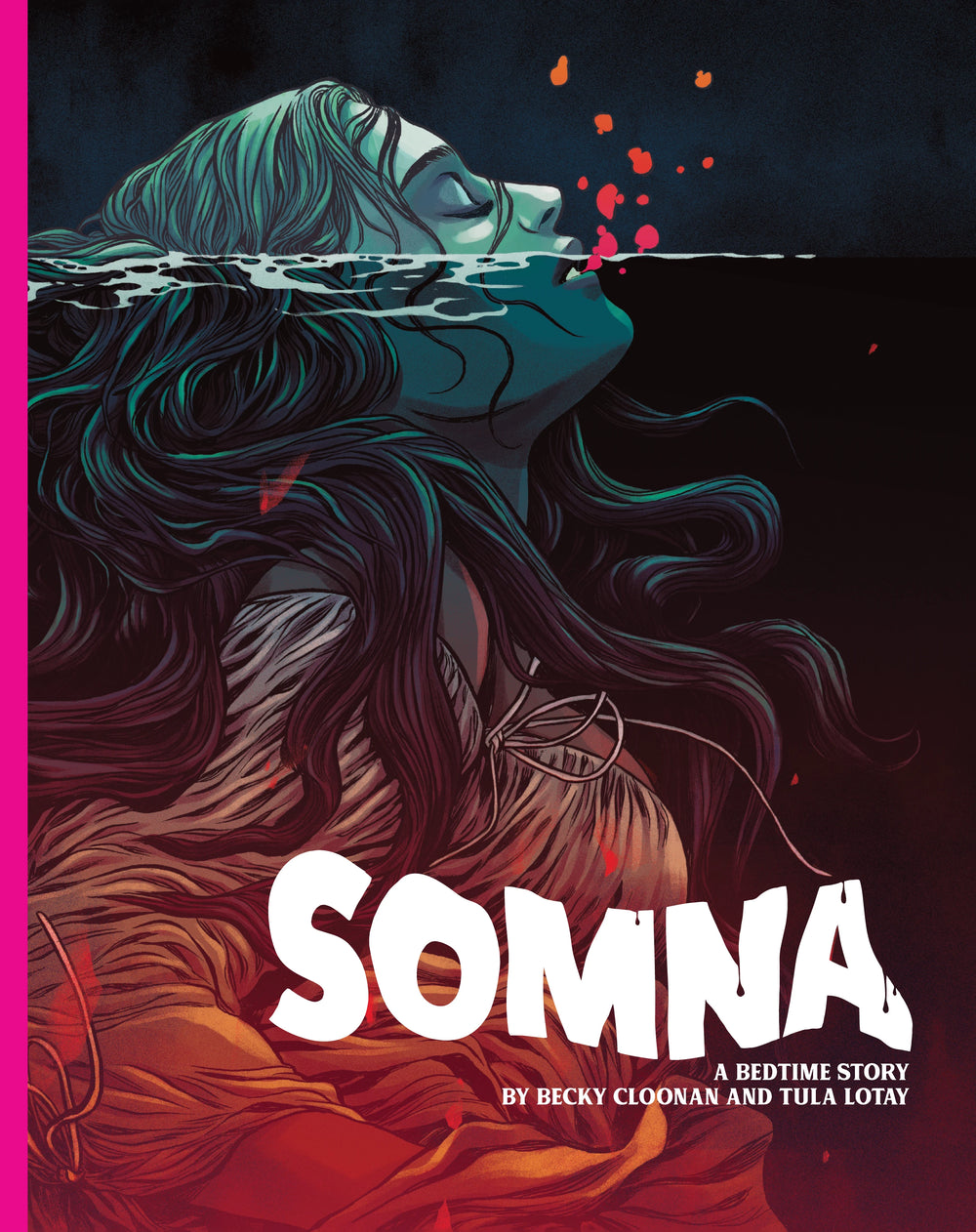 SOMNA: A Bedtime Story by Becky Cloonan and Tula Lotay