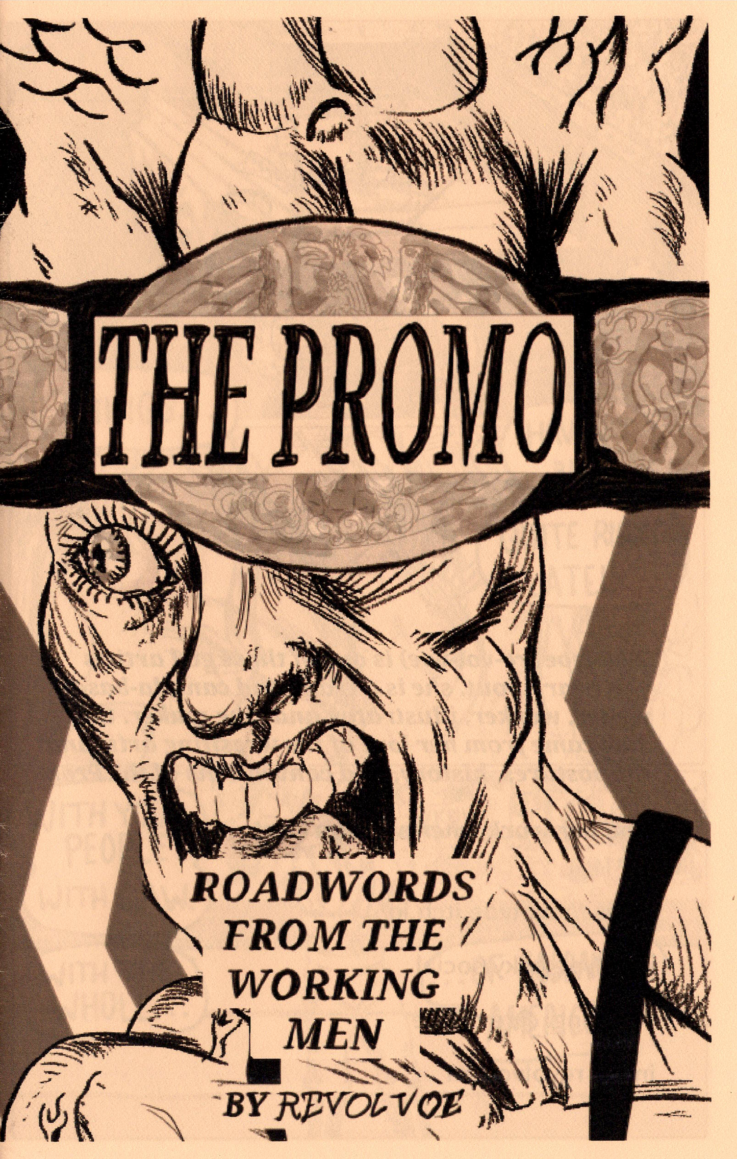 The Promo: Roadwords From the Working Men by Revolvoe