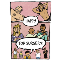 Happy Top Surgery! - Card by Sarah Maloney