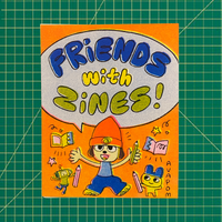Friends With Zines by Ava Pom