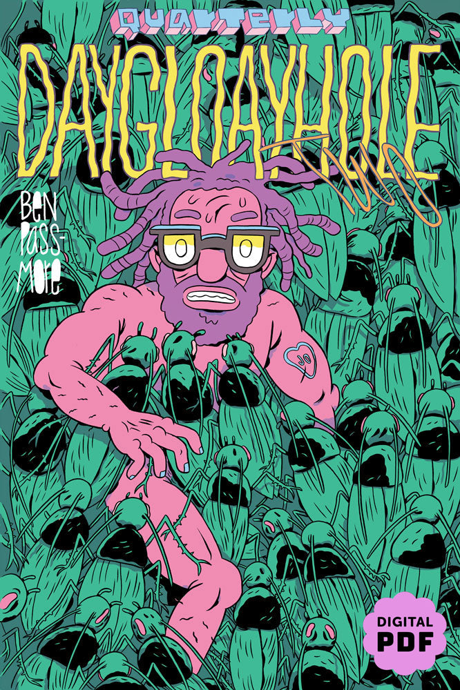 PDF Download: DAYGLOAYHOLE #2 by Ben Passmore