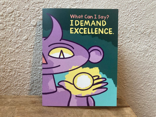I Demand Excellence by JF Frankel