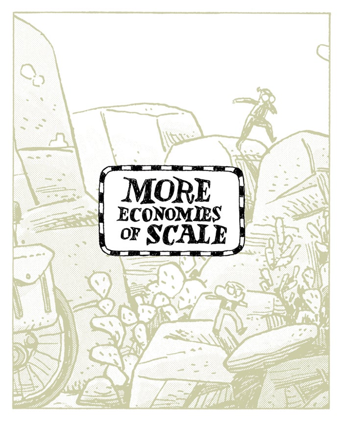 More Economies of Scale by Dustin Harbin