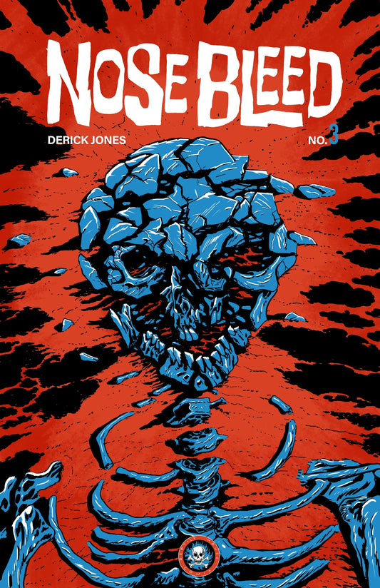 Nosebleed Issue 3 by Derick Jones