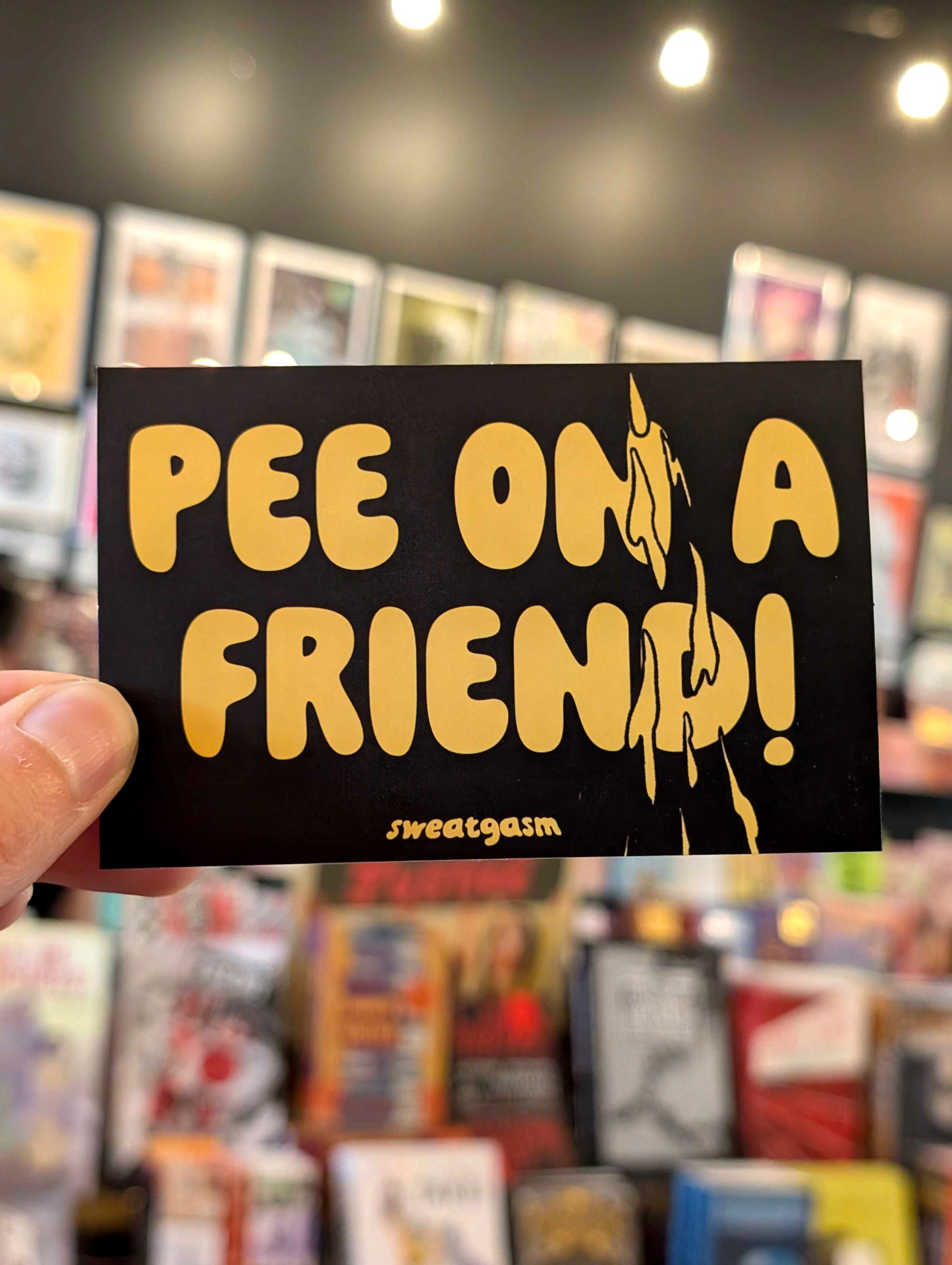 Sticker: Sweatgasm - Pee On A Friend! by Archie Bongiovanni