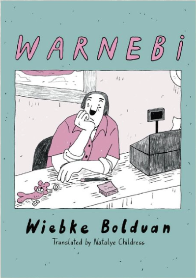 Warnebi by Wiebke Bolduan; trans. by Natalye Childress