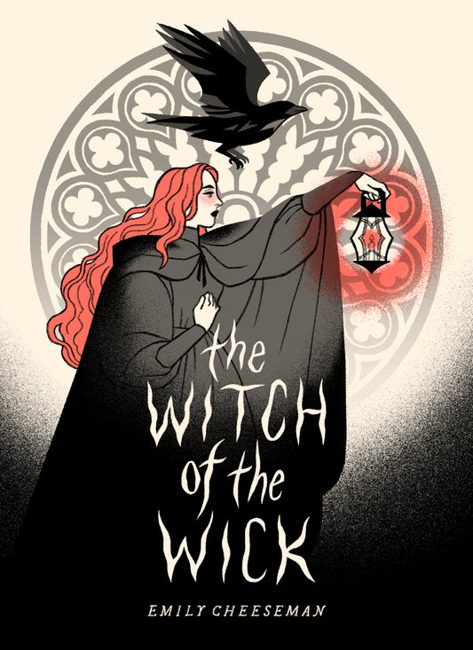 The Witch of the Wick by Emily Cheeseman