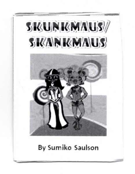 Mauskaveli - Skunkmaus/Skankmaus by Sumiko Saulson