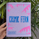 Cosmic Fern by Sarah Maloney
