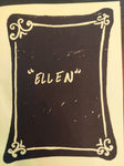 "Ellen" By Katt Kelly