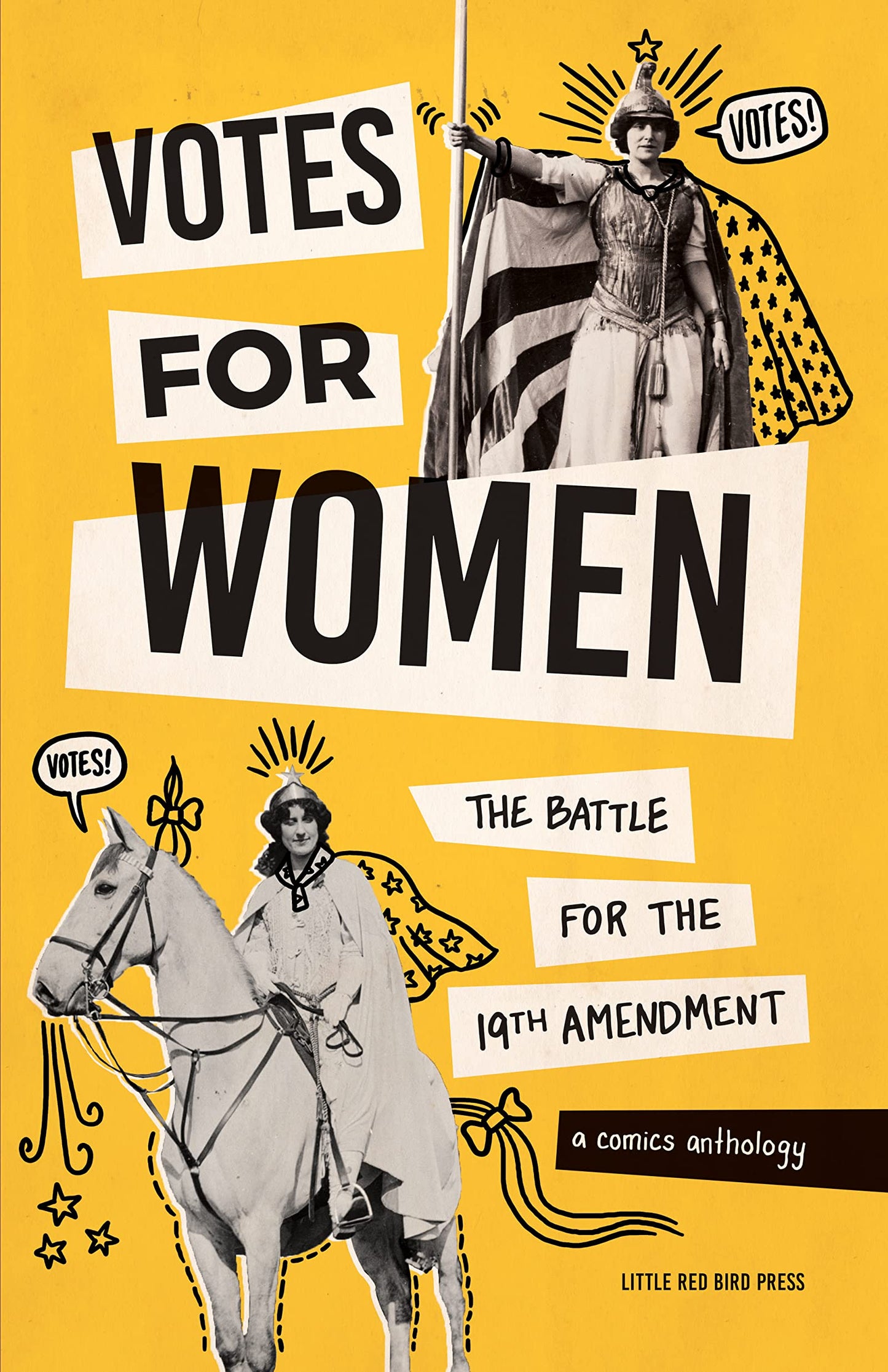 Votes For Women: The Battle for the 19th Amendment, a Comics Anthology Edited by Ally Schwed