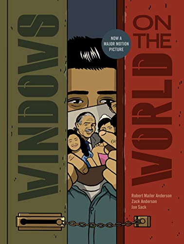 Windows on the World by Robert Mailer Anderson, Zack Anderson, and Jon Sack