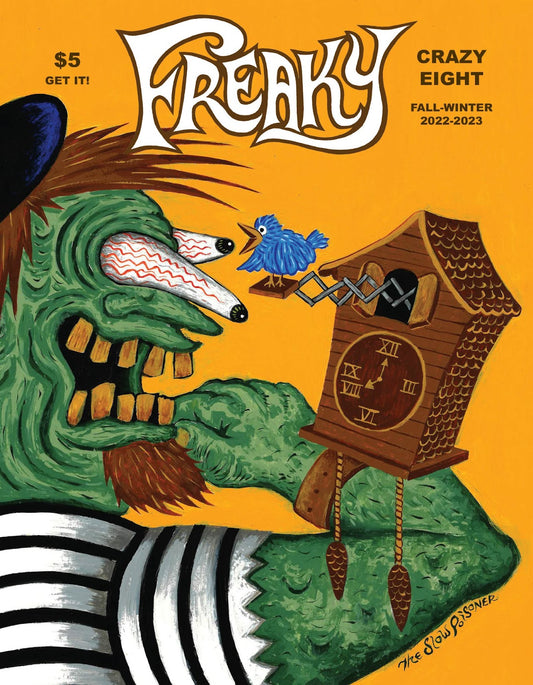 Freaky Crazy #8 (Anthology)