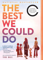 The Best We Could Do: An Illustrated Memoir by Thi Buj