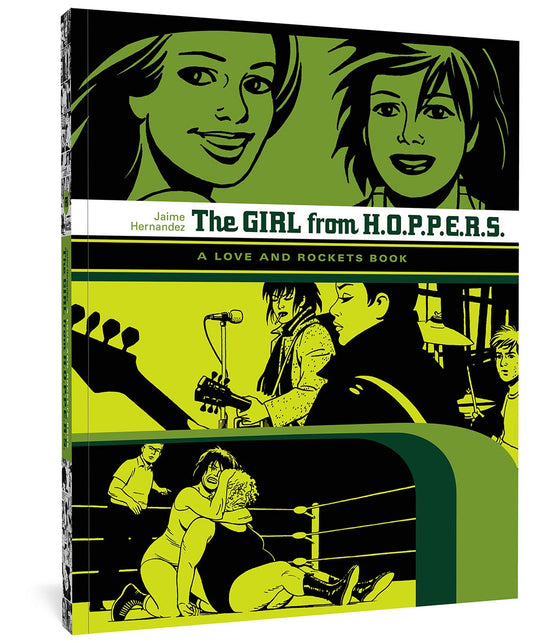 The Girl from HOPPERS: A Love and Rockets Book by Jamie Hernandez