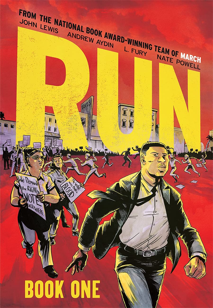Book One (Run, 1) Hardcover By John Lewis, and Andrew Aydin Illustrator L. Fury, and Nate Powell