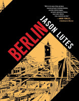 Berlin by Jason Lutes