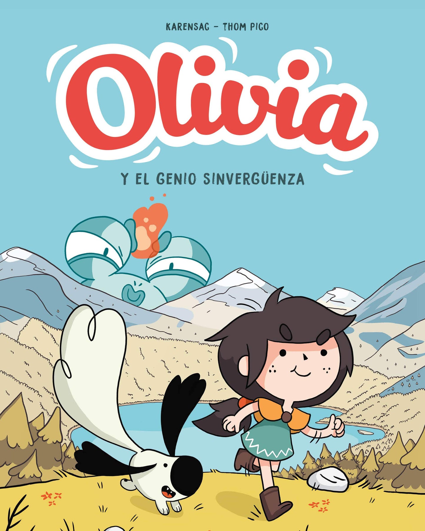 Olivia y el Genio Sinvergüenza (Español) by Thom Pico