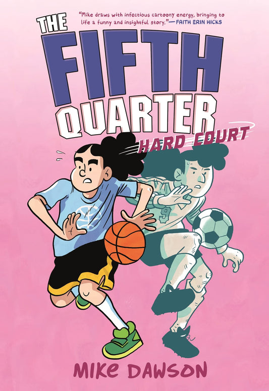 Fifth Quarter: Hard Court by Mike Dawson