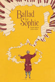 Ballad for Sophie By Filipe Melo Iand Juan Cavia, Translated by Gabriela Soares