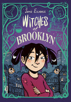 Witches of Brooklyn by Sophie Escabasse