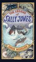 The Legend of Sally Jones by Jakob Wegelius