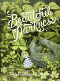 Beautiful Darkness by Fabien Vehlmann & Kerascoët