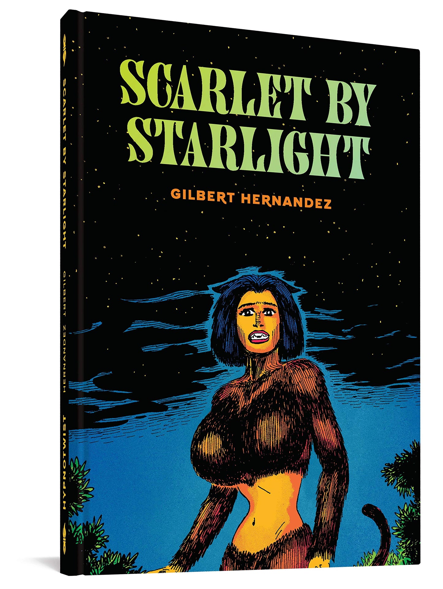 Hypnotwist / Scarlet By Starlight by Gilbert Hernandez