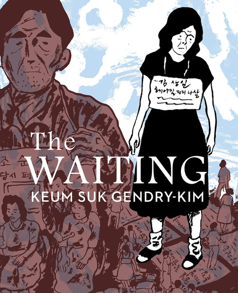 The Waiting by Keum Suk Gendry-Kim