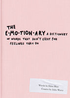 The Emotionary by Eden Sher & Juliz Wertz