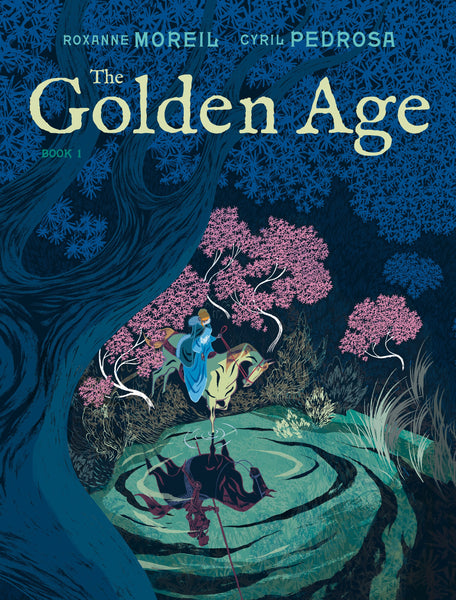 The Golden Age Book 1 by Roxanne Moreil