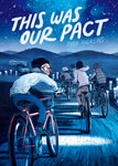 This Was Our Pact by Ryan Andrews