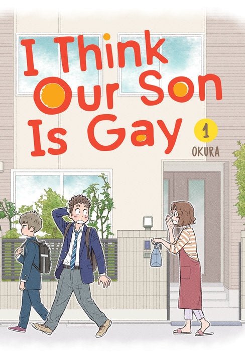 I Think Our Son Is Gay Vol. 1 By Okura