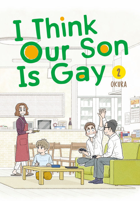 I Think Our Son Is Gay Vol. 2 By Okura