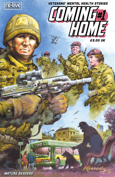 Coming Home - Veterans’ Mental Health Stories Issue 1 by Re-live