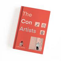 The Con Artists by Luke Healy
