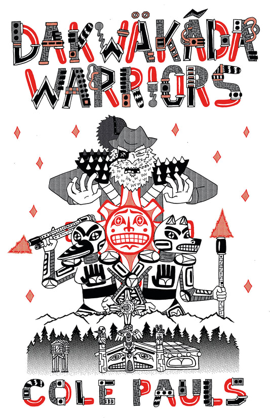 Dakwäkãda Warriors by Cole Pauls
