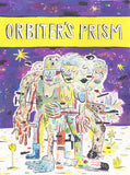 Orbiter's Prism by Drew Miller